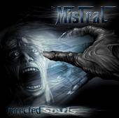 The Mistral : Infected Souls